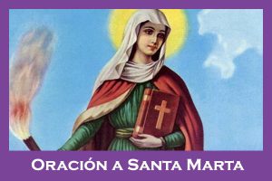 Oracion a Santa Marta