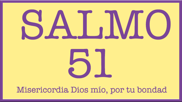 salmo-51-misericordia-dios-mio-1