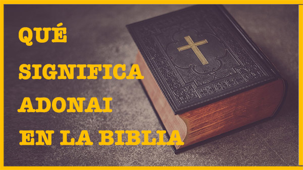 significados-biblico-de-adonai