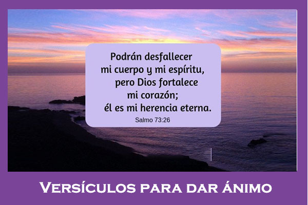 versiculos-biblicos-para-dar-animo